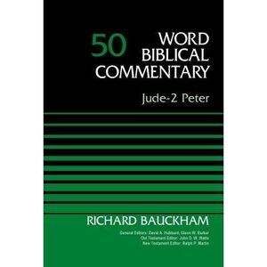 Jude-2 Peter, Volume 50: 50 -- Richard Bauckham